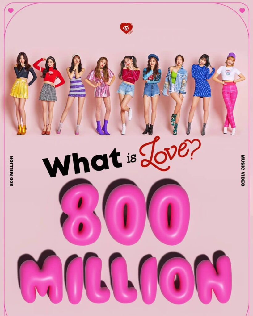 Mua Từ Hàn Quốc What is Love Của Twice Vượt Mốc 800 Triệu Lượt Xem